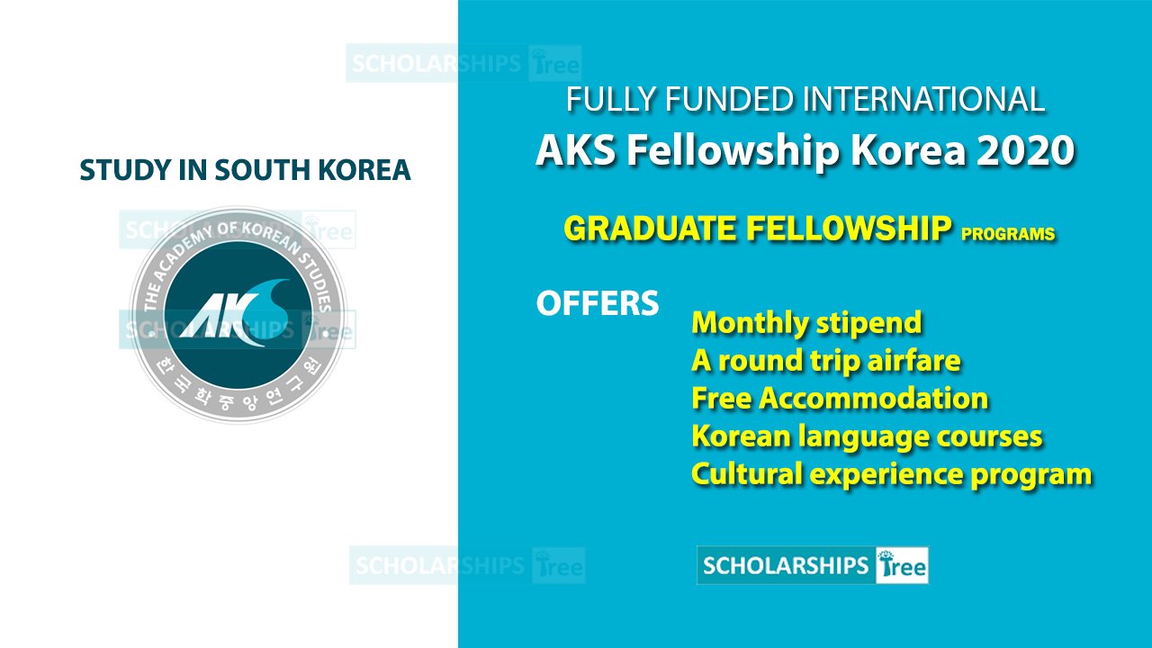 AKS Graduate Fellowship Korea 2020 - Fully Funded