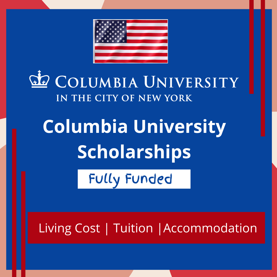 Columbia University Scholarships for Displaced Students