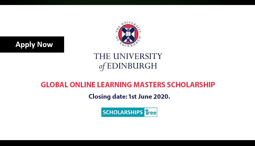 Edinburgh Global Online Learning Masters Scholarships 2020