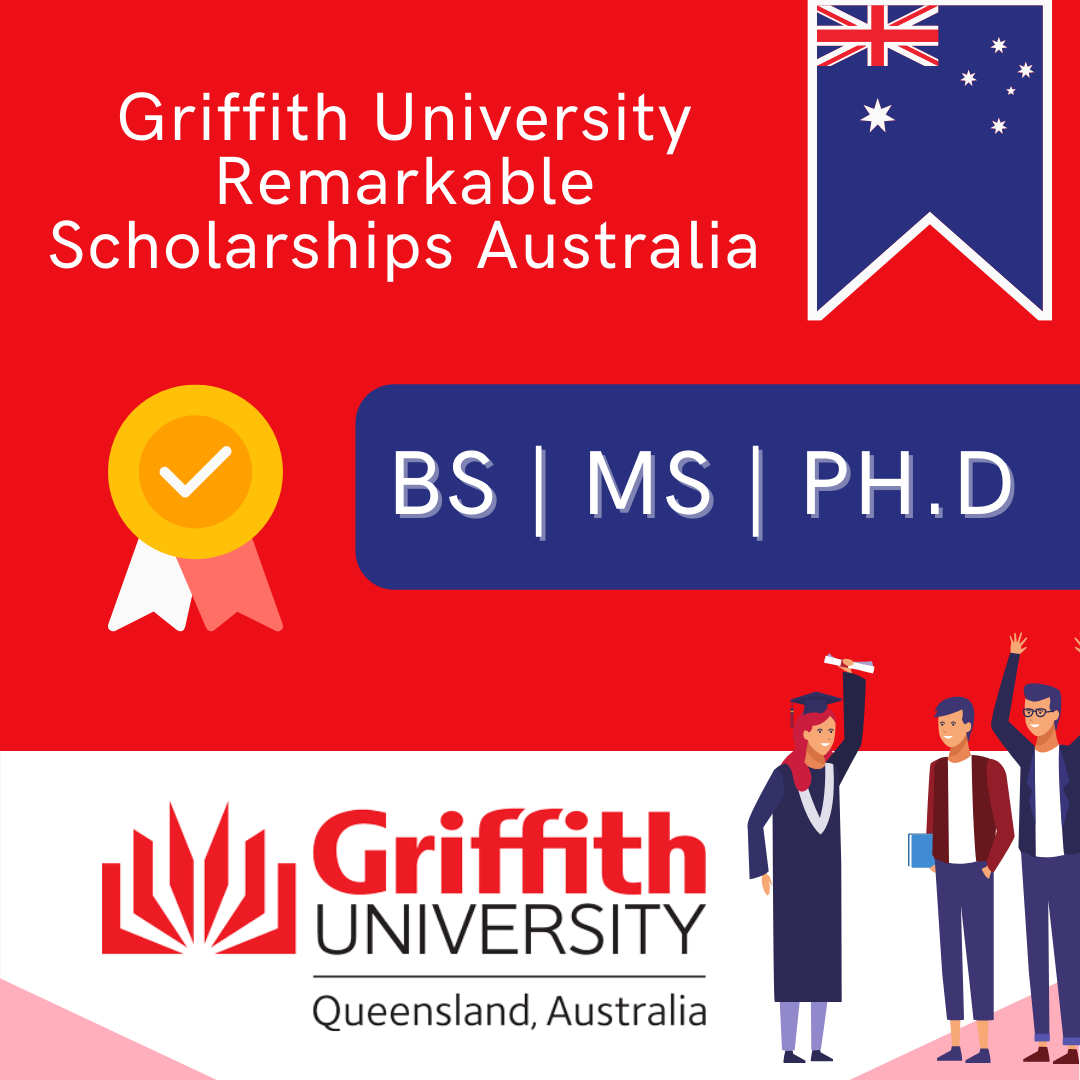 Griffith University Remarkable Scholarships Australia