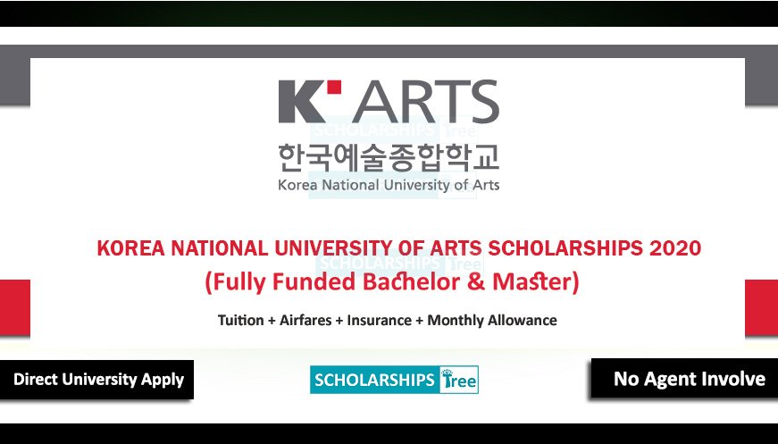 Korea National University of Arts Scholarship 2020 - Fully Funded