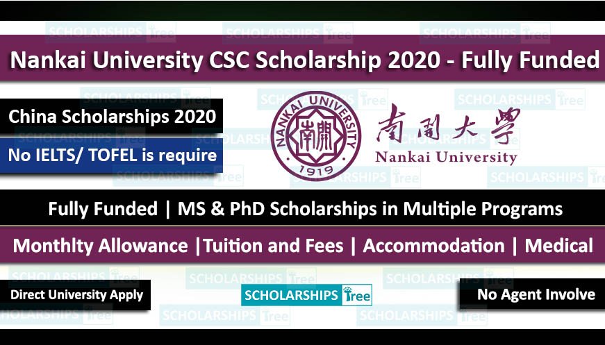 Nankai University CSC Scholarship 2020 - Fully Funded