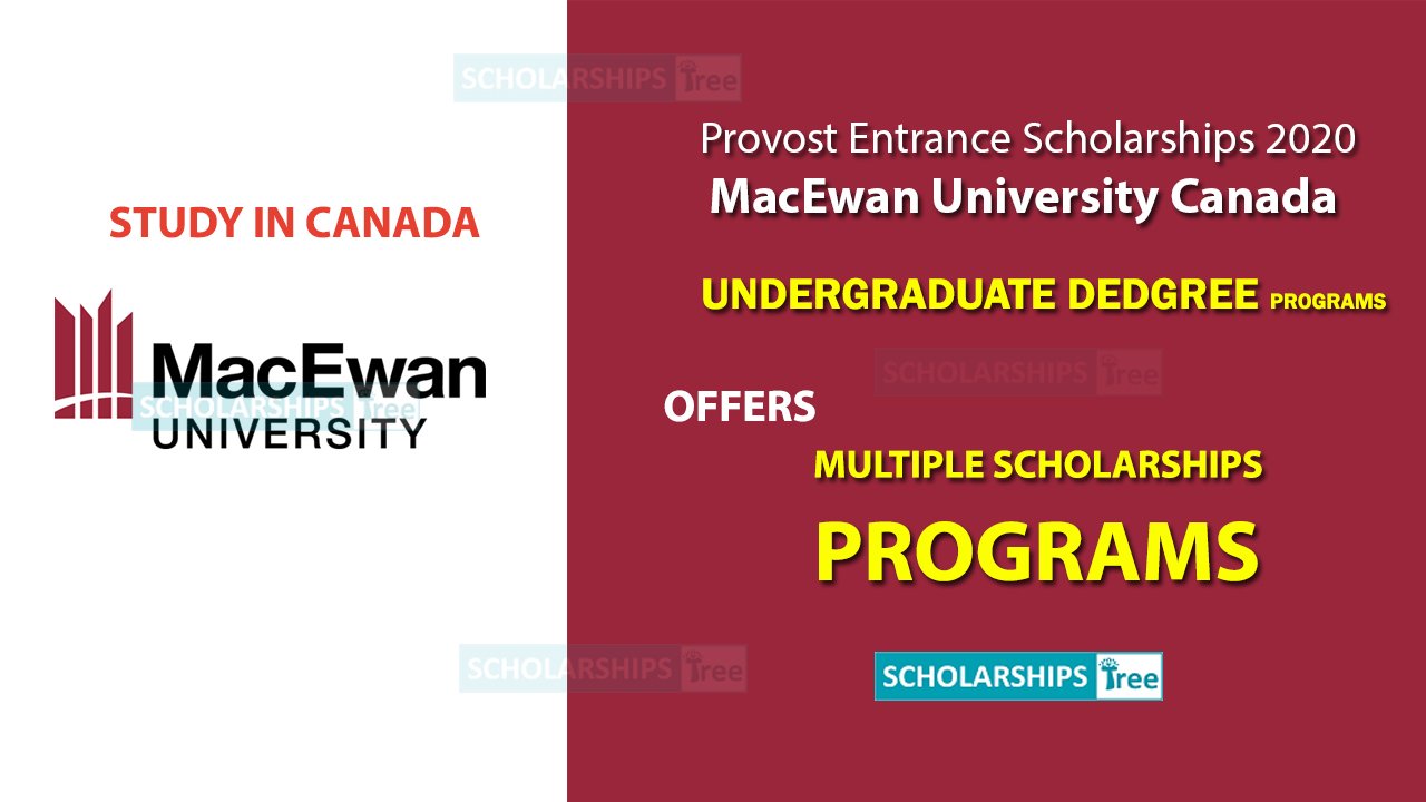 Provost Entrance Scholarship in MacEwan University Canada 2020