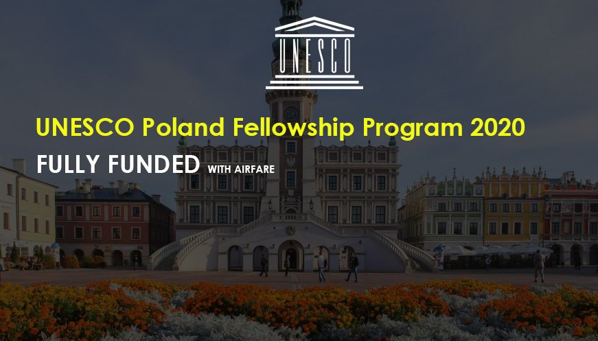 UNESCO Poland Fellowship Program 2020 - Fully Funded